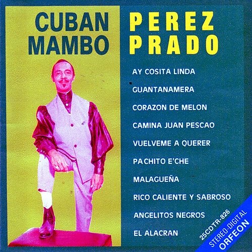 Cuban Mambo Pérez Prado