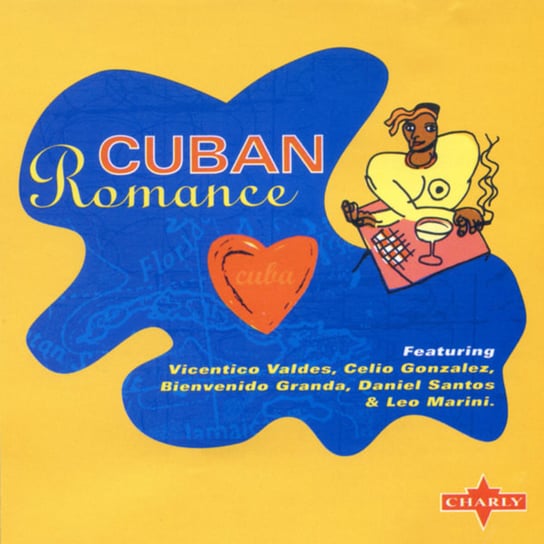Cuban Romance Valdes Vicentico, Gonzalez Celio, Santos Daniel, Bienvenido Granda, Marini Leo