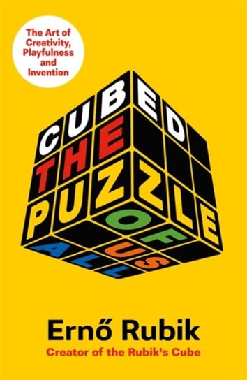 Cubed: The Puzzle of Us All Erno Rubik