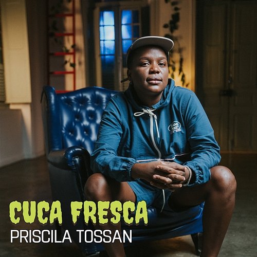 Cuca Fresca Priscila Tossan