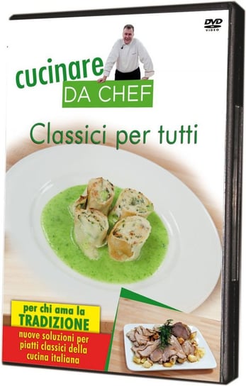 Cucinare Da Chef - Classici Per Tutti Various Directors
