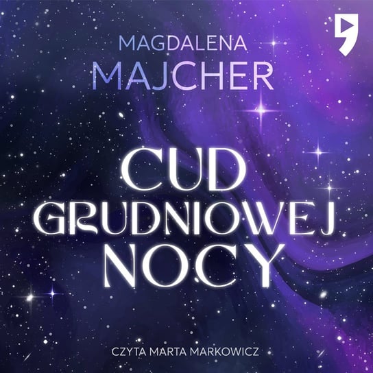 Cud grudniowej nocy - audiobook Majcher Magdalena