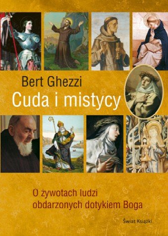 Cuda i mistycy Ghezzi Bert