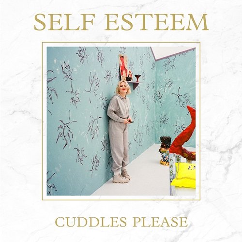 Cuddles Please EP Self Esteem