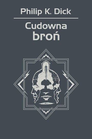 Cudowna broń - ebook mobi Dick Philip K.