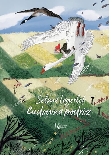 Cudowna podróż. Kolorowa klasyka Selma Lagerlof