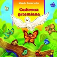 Cudowna przemiana Grabowska Magdalena