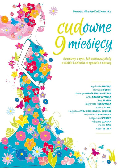 Cudowne 9 miesięcy Mirska-Królikowska Dorota