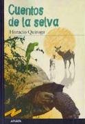 Cuentos de la selva Quiroga Horacio