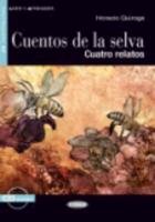 Cuentos de La Selva+cd Quiroga Horacio