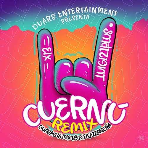 Cuernú Eix, Luigi 21 Plus, DJ Kazzanova