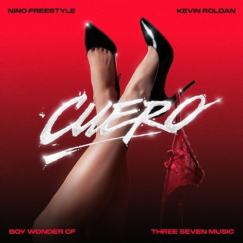 Cuero Three Seven Music, Nino Freestyle, Kevin Roldan, Boy Wonder CF