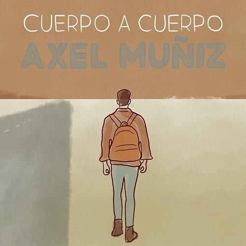 Cuerpo a Cuerpo Axel Muñiz