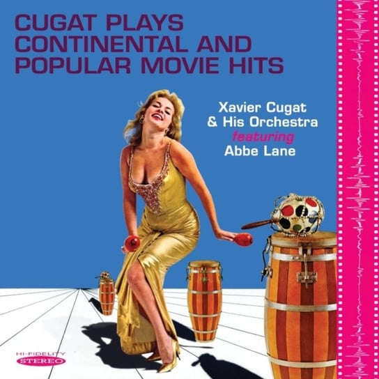 Cugat Plays Continental And Popular Movie Hits Xavier Cugat & His Orchestra
