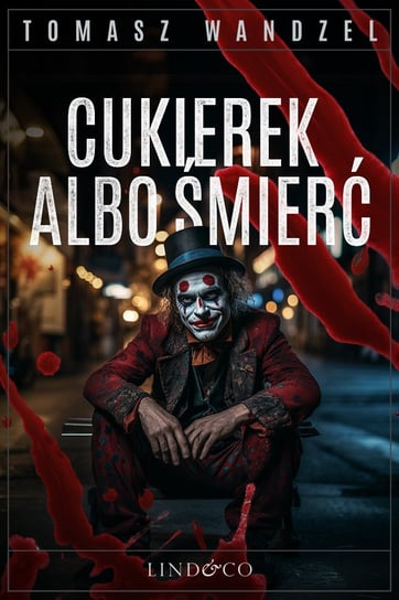 Cukierek albo śmierć. Komisarz Oczko. Tom 15 - ebook mobi Wandzel Tomasz