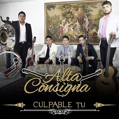 Culpable Tú Alta Consigna