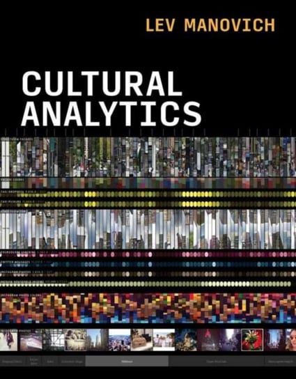 Cultural Analytics Manovich Lev