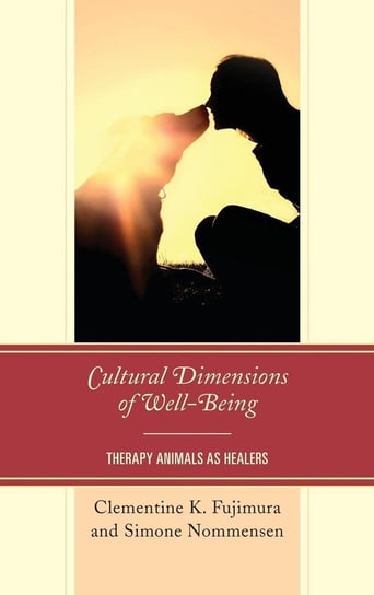 Cultural Dimensions of Well-Being Fujimura Clementine K.