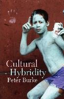 Cultural Hybridity Burke Peter