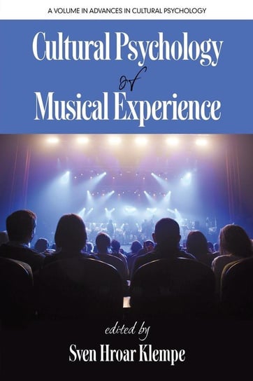Cultural Psychology of Musical Experience Null