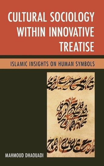 Cultural Sociology within Innovative Treatise Dhaouadi Mahmoud
