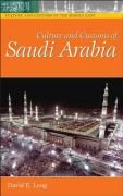 Culture and Customs of Saudi Arabia Long David E.