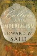 Culture and Imperialism Said Edward W.