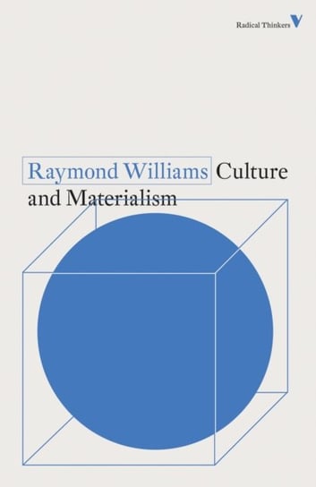Culture and Materialism Raymond Williams