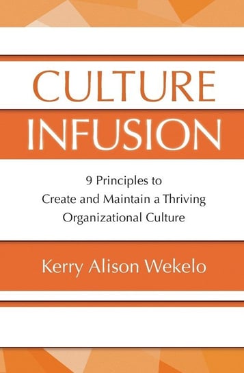 Culture Infusion Wekelo Kerry   Alison