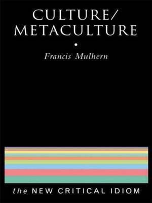 Culture/Metaculture Mulhern Francis