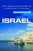 Culture Smart! Israel: A Quick Guide to Customs & Etiquette Geri Jeffrey