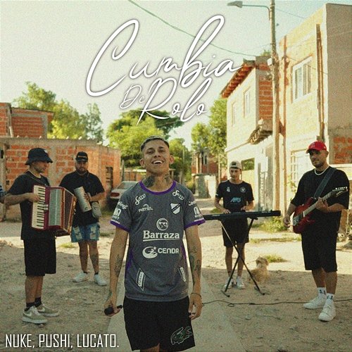 Cumbia De Rolo Nuke, Pushi & Lucato