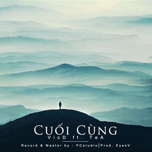 Cuối Cùng Vovanduc, Tùng TeA, VicD