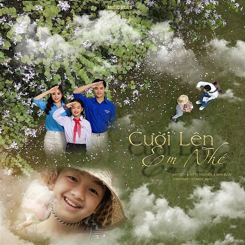 Cười Lên Em Nhé Kitty Nguyễn, Win Blue & GemV, Đạt Ozy