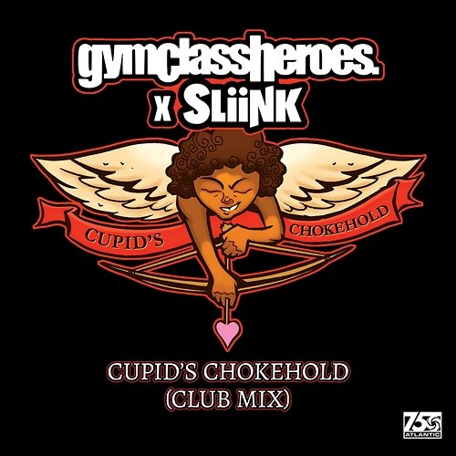 Cupid's Chokehold Gym Class Heroes, DJ Sliink