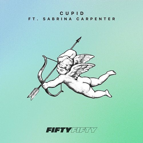 Cupid – Twin Ver. FIFTY FIFTY feat. Sabrina Carpenter