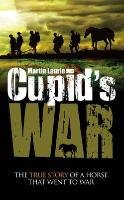 Cupids War Martin Laurie