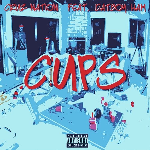 Cups Cruz Nation feat. Datboy Ham