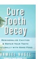 Cure Tooth Decay Nagel Ramiel