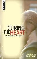 Curing the Heart Eyrich Howard, Hines William