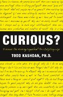 Curious? Kashdan Todd