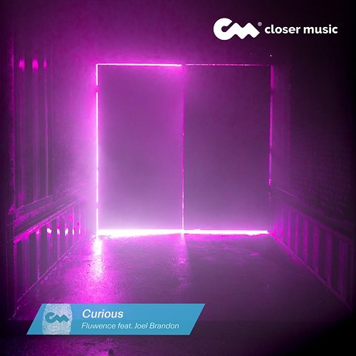 Curious Fluwence feat. Joel Brandon
