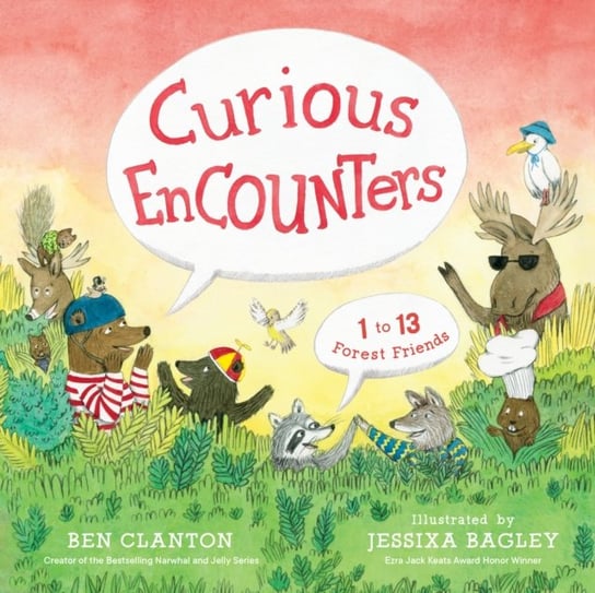 Curious Encounters. 1 to 13 Forest Friends Clanton Ben
