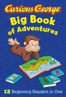Curious George Big Book of Adventures Rey H. A.