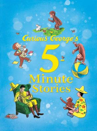 Curious George's 5-Minute Stories Rey H.A.