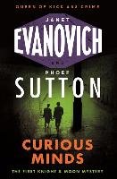 Curious Minds Evanovich Janet, Sutton Phoef