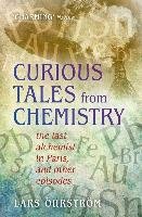 Curious Tales from Chemistry Ohrstrom Lars