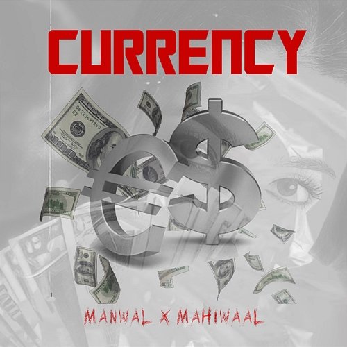 Currency Manwal & Mahiwaal