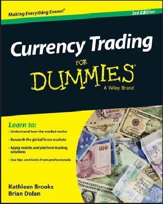Currency Trading For Dummies Brooks Kathleen