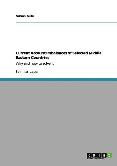 Current Account Imbalances of Selected Middle Eastern Countries Wille Adrian